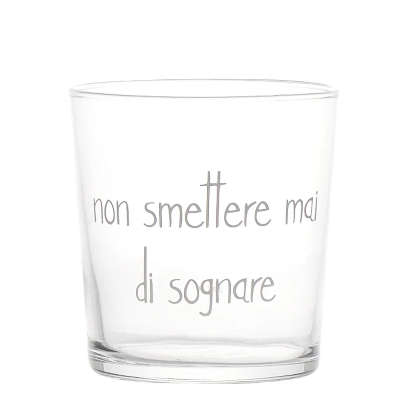 BICCHIERE NON SMETTERE MAI DI SOGNARE - Woodlume
