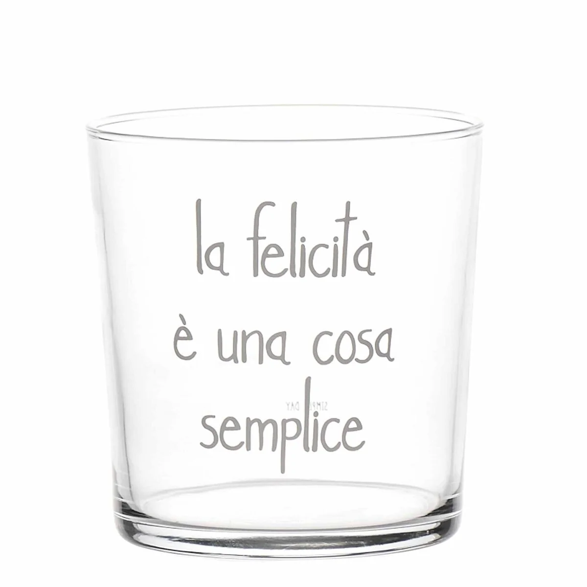 BICCHIERE LA FELICITÀ È UNA COSA SEMPLICE - Woodlume